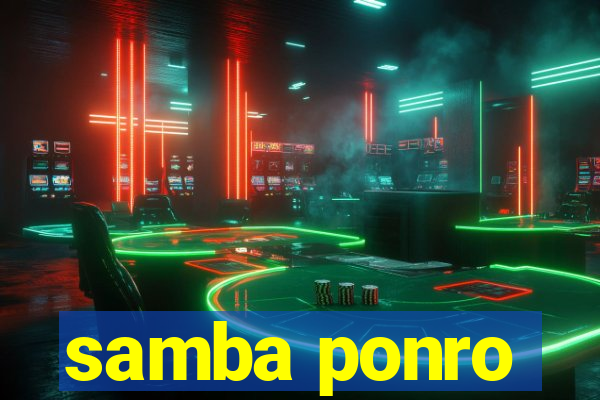 samba ponro